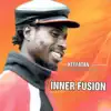 Keffatan & The Tropical Ba'ngala - Inner Fusion